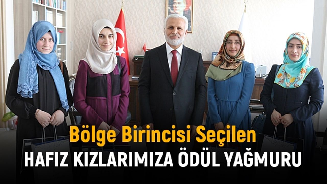 Bölge Birincisi Seçilen Hafız Kızlarımıza Ödül