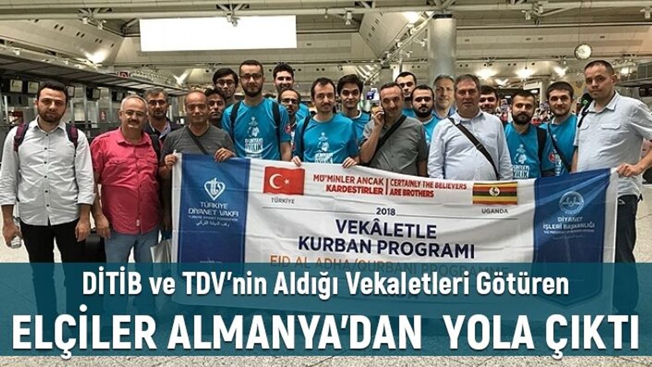 Almanya'dan DİTİB Gönüllü Kurban Elçileri Yola Çıktı