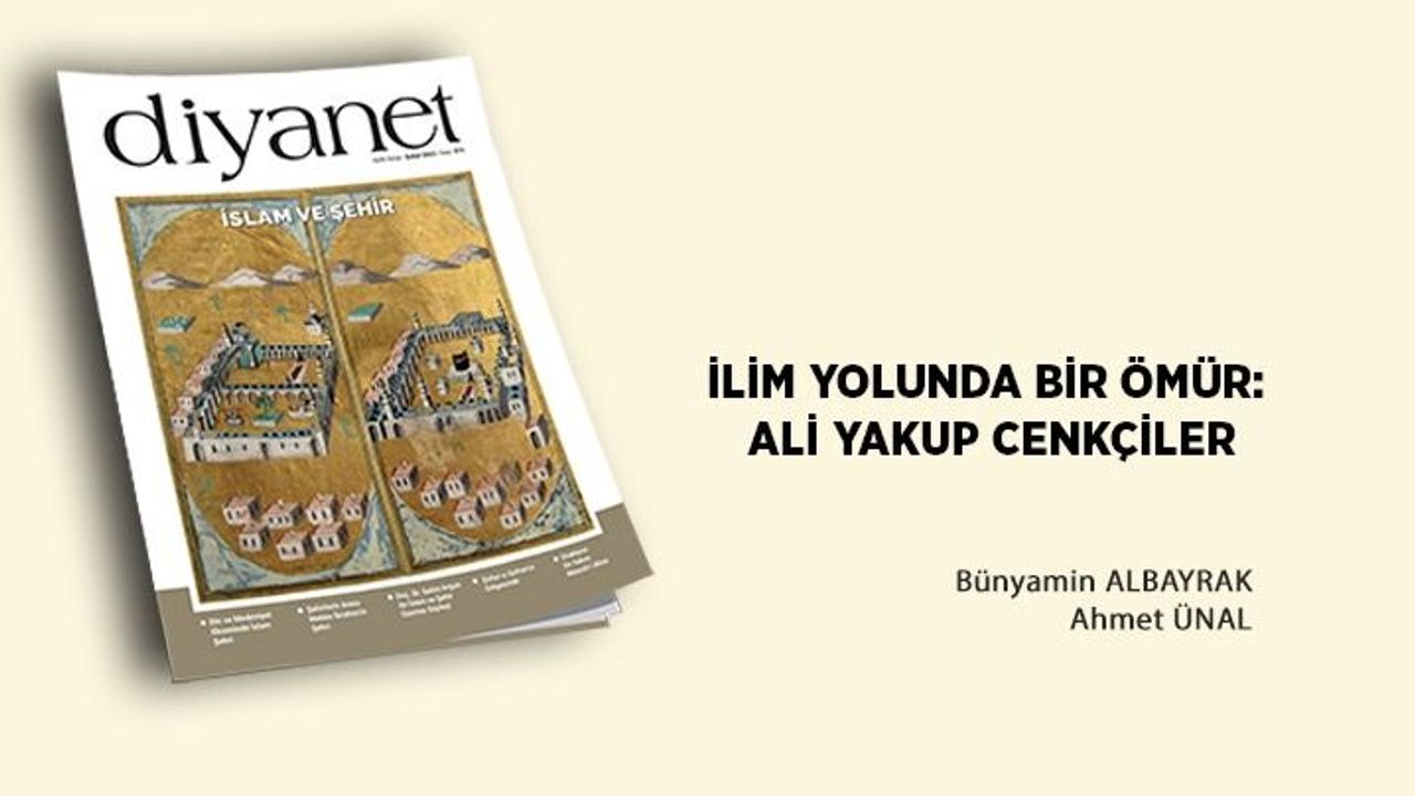 İlim Yolunda Bir Ömür: Ali Yakup Cenkçiler