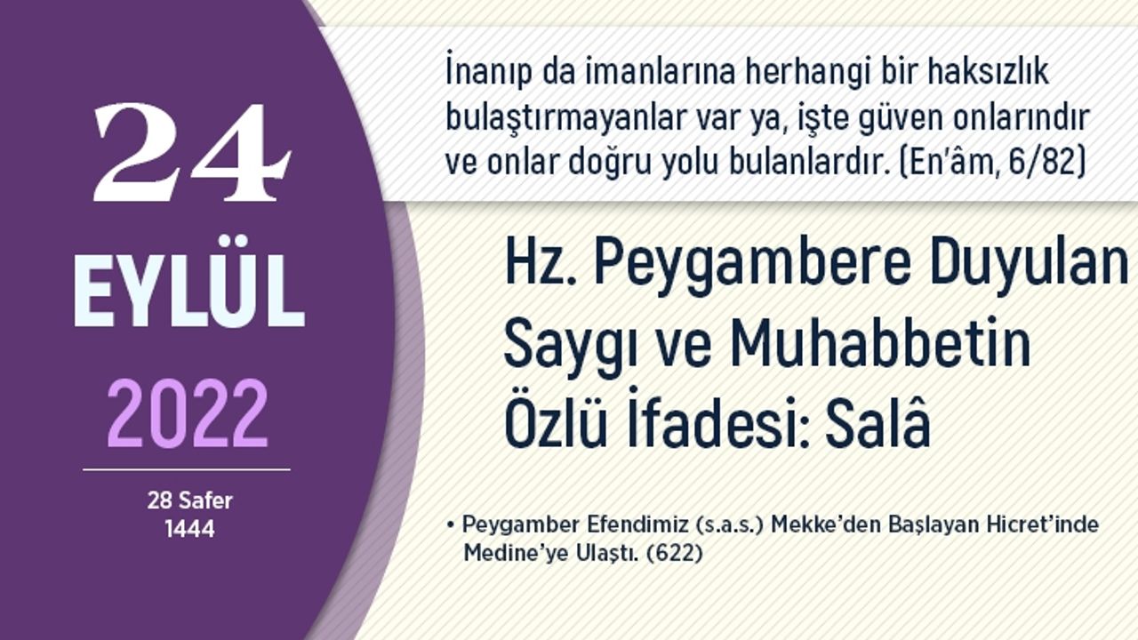 Hz. Peygambere duyulan saygı ve muhabbetin özlü ifadesi: Sala