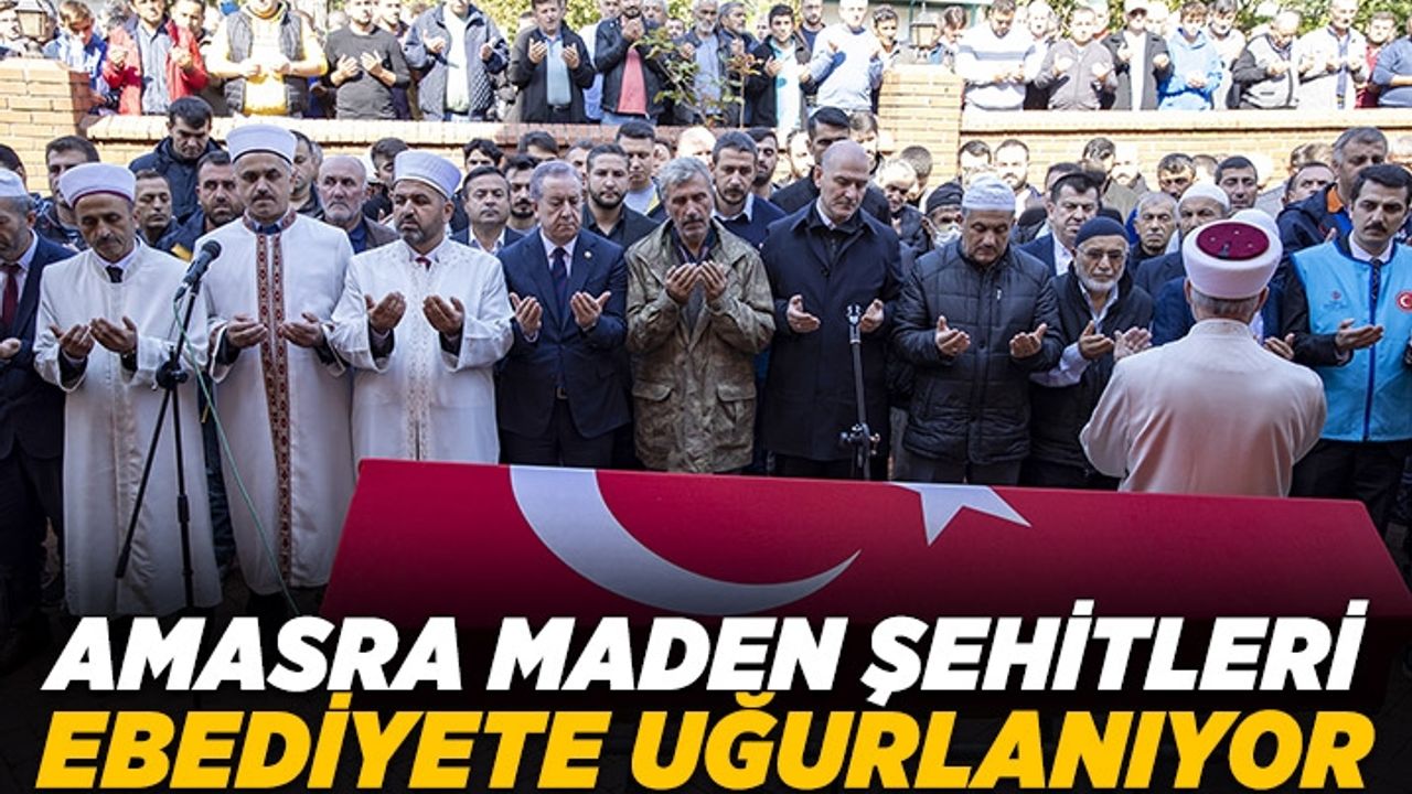 Amasra maden şehitleri ebediye uğurlanıyor