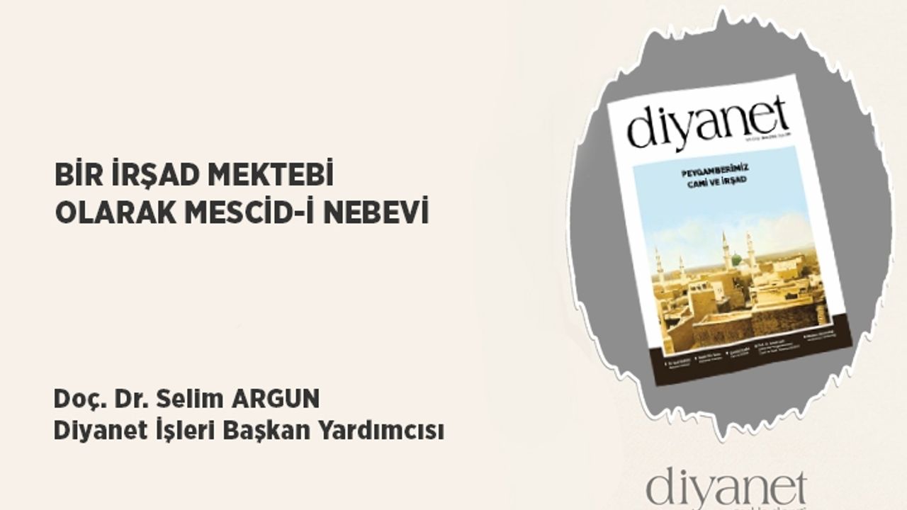 Bir İrşad Mektebi Olarak Mescid-i Nebevi