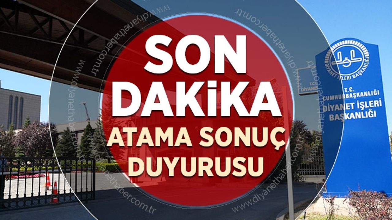 İlçe Müftülüğü (Yedek-2) Yerleştirme Sonuçları açıklandı