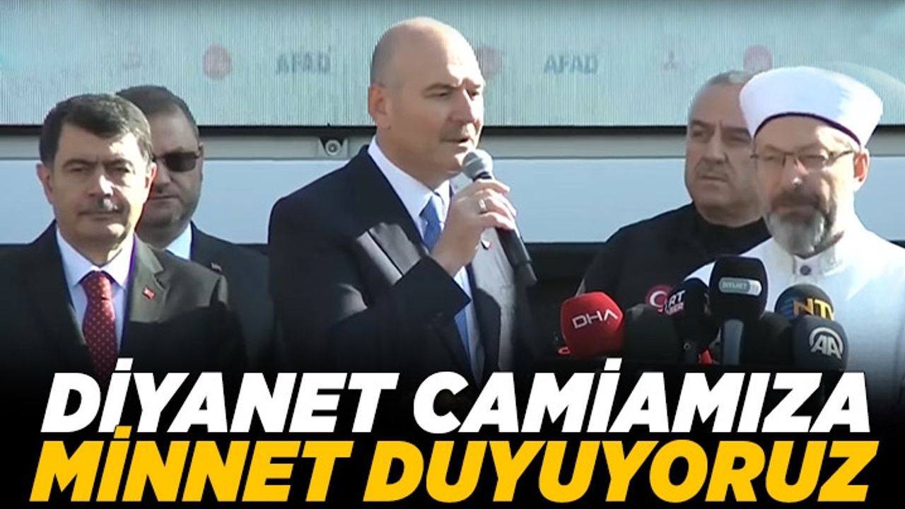 Bakan Soylu: Diyanet camiamıza minnet duyuyoruz