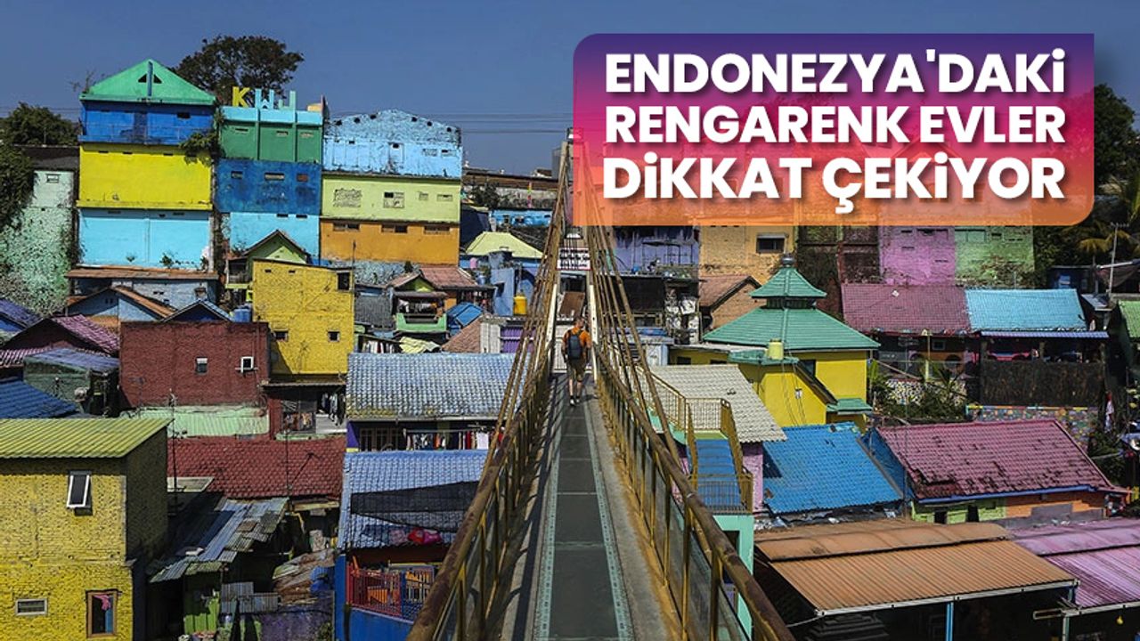 Endonezya'daki rengarenk evler dikkat çekiyor