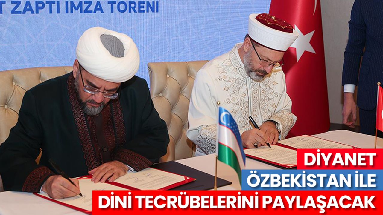 Diyanet, Özbekistan ile dini tecrübelerini paylaşacak