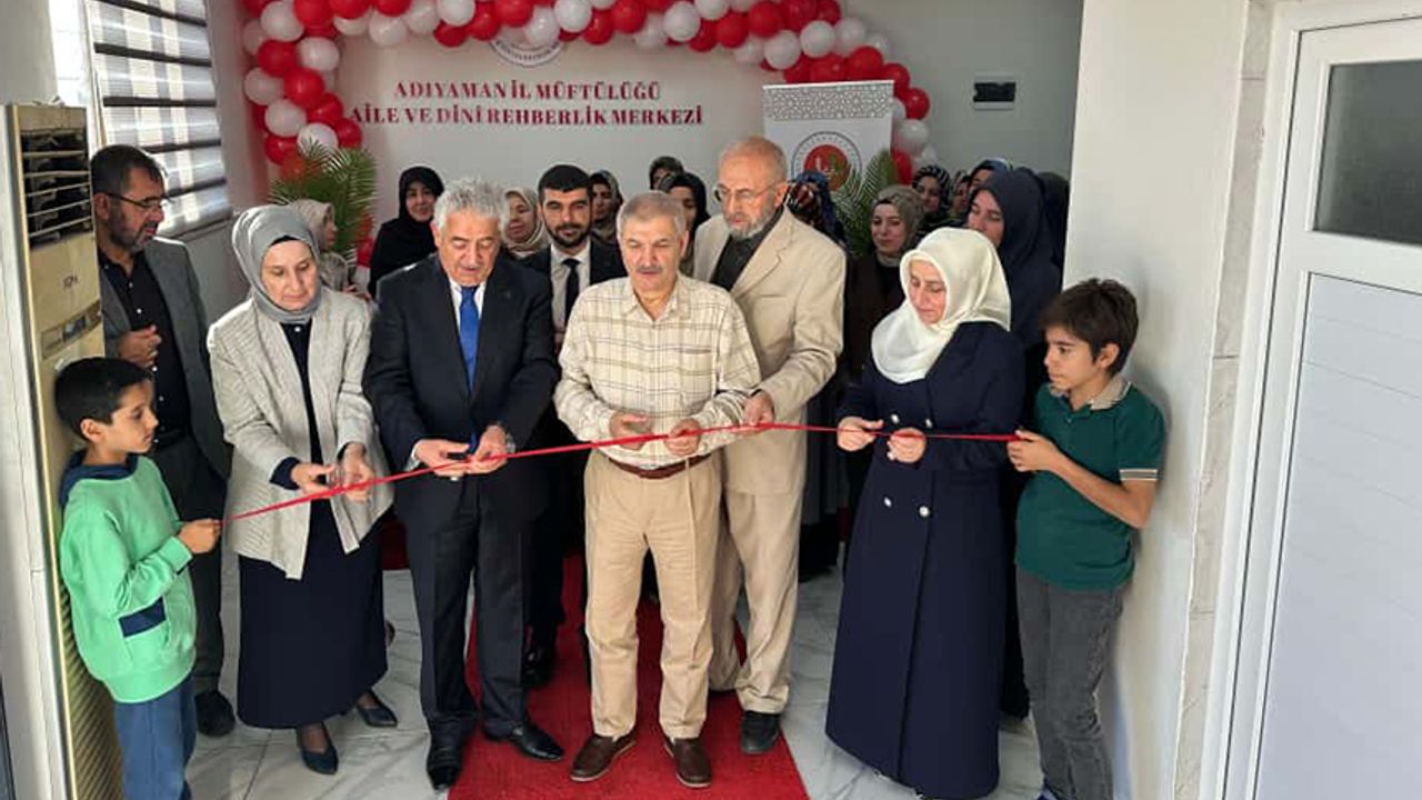 Adıyaman’da “Aile ve Dini Rehberlik Merkezi” açıldı