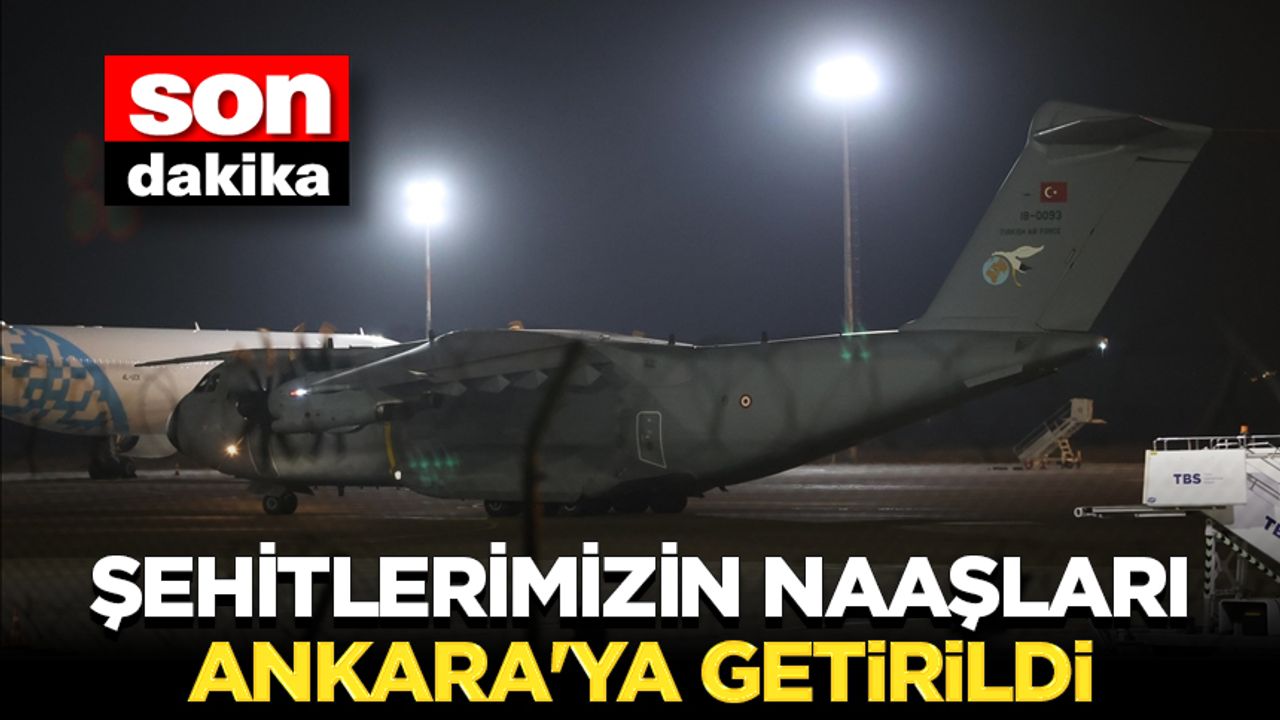 Gürcistan’da düşen askeri kargo uçağında şehit olan askerlerin naaşları Ankara’ya getirildi