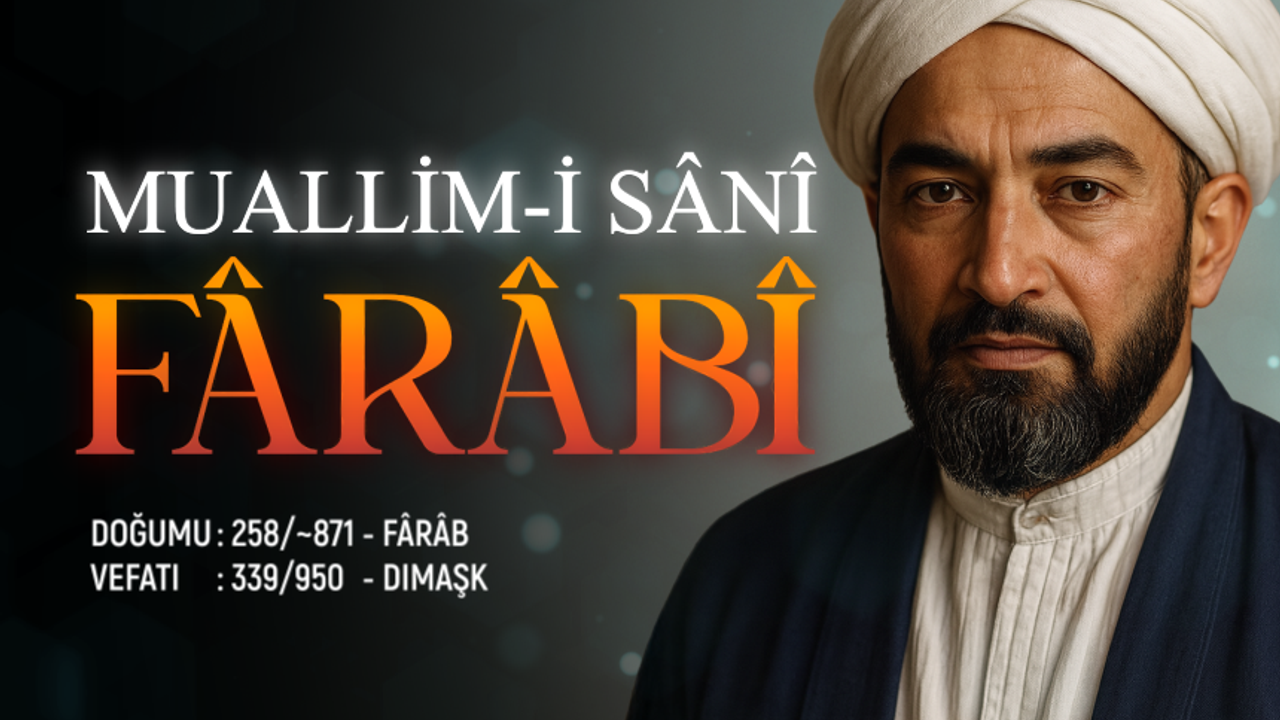 Muallim-i Sânî: Farâbî