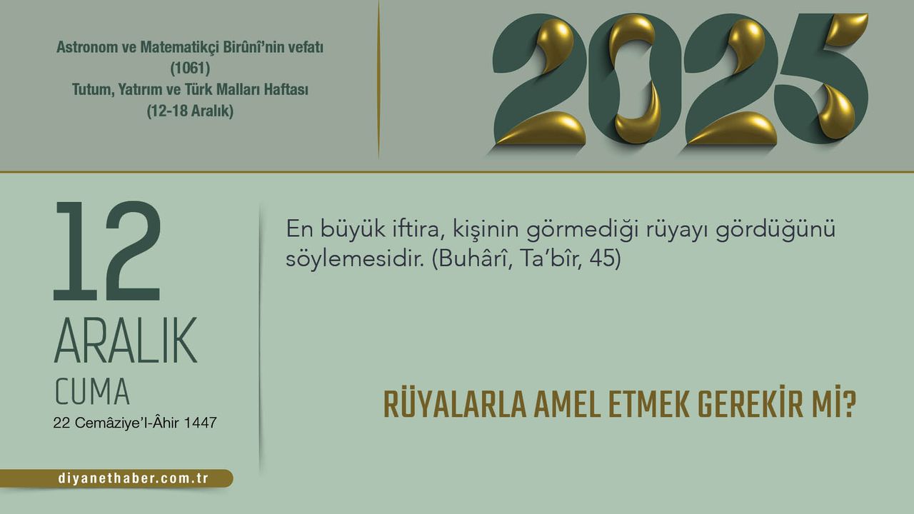 Rüyalarla Amel Etmek Gerekir mi?
