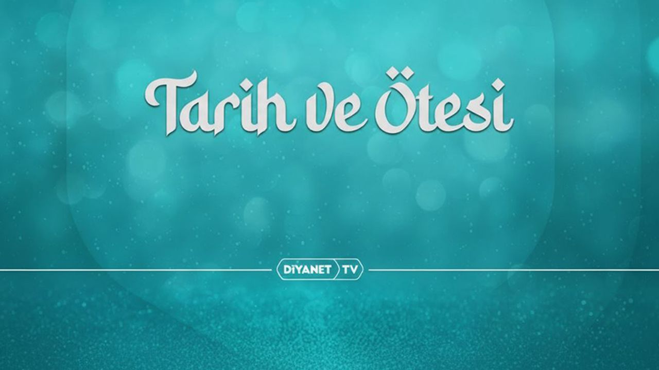 Tarih ve Ötesi 50. Bölümüyle ekrana geldi