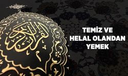 Temiz ve helal olandan yemek