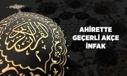 Ahirette Geçerli Akçe: İnfak