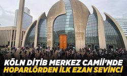 Köln DİTİB Merkez Camii’nde Cuma ezanı sevinci