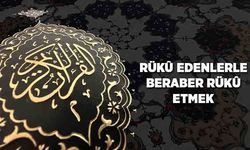 Rüku Edenlerle Beraber Rüku Etmek