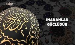 İnananlar Güçlüdür