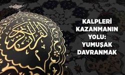 Kalpleri Kazanmanın Yolu: Yumuşak Davranmak