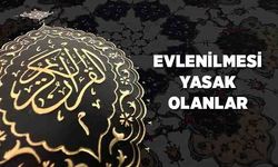 Evlenilmesi Yasak Olanlar