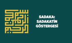 Sadaka: Sadakatin Göstergesi