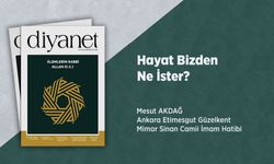 Hayat Bizden Ne İster?