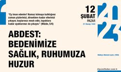 Abdest: Bedenimize sağlık, ruhumuza huzur