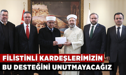 Filistinli kardeşlerimizin bu desteğini unutmayacağız