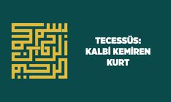 Tecessüs: Kalbi Kemiren Kurt