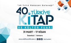 40. Türkiye Kitap ve Kültür Fuarı başlıyor