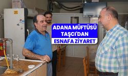 Adana Müftüsü Taşcı'dan esnafa ziyaret