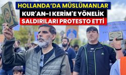 Hollanda’da Müslümanlar, Kur'an-ı Kerim'e yönelik saldırıları protesto etti