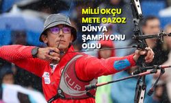 Milli okçu Mete Gazoz, dünya şampiyonu oldu
