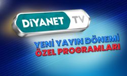 Diyanet TV’den yeni yayın dönemine özel programlar