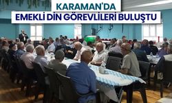 Karaman'da emekli din görevlileri buluştu