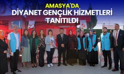 Amasya'da Diyanet gençlik hizmetleri tanıtıldı