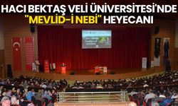 Hacı Bektaş Veli Üniversitesi'nde "Mevlid-i Nebi" heyecanı