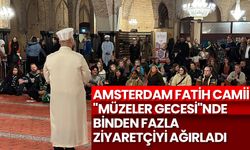 Amsterdam Fatih Camii "Müzeler Gecesi"nde binden fazla ziyaretçiyi ağırladı