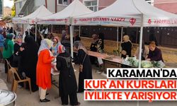 Karaman'da Kur'an kursları iyilikte yarışıyor