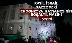 Katil İsrail, Gazze'deki Endonezya Hastanesinin boşaltılmasını istedi