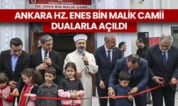 Ankara Hz. Enes Bin Malik Camii dualarla açıldı