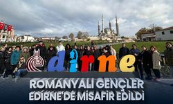 Romanyalı gençler Edirne'de misafir edildi