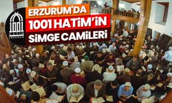 Erzurum'da "1001 Hatim"in simge camileri