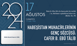 Habeşistan muhacirlerinin genç sözcüsü: Cafer b. Ebû Tâlib