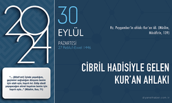 Cibril hadisiyle gelen Kur’an ahlakı