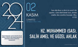 Hz. Muhammed (sas), salih amel ve güzel ahlak