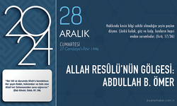 Allah Resûlü’nün gölgesi: Abdullah b. Ömer