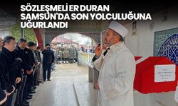 Sözleşmeli Er Duran, Samsun'da son yolculuğuna uğurlandı