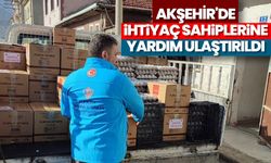 Akşehir'de ihtiyaç sahiplerine yardım ulaştırıldı