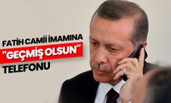 Erdoğan'dan, Fatih Camii imamına "geçmiş olsun" telefonu