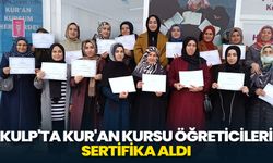 Kulp'ta Kur'an kursu öğreticileri sertifika aldı