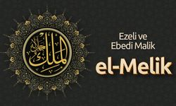 Ezeli ve Ebedi Malik: El-Melik
